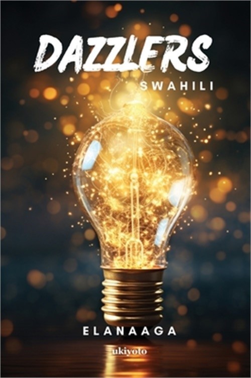 Dazzlers Swahili Version (Paperback or Softback)