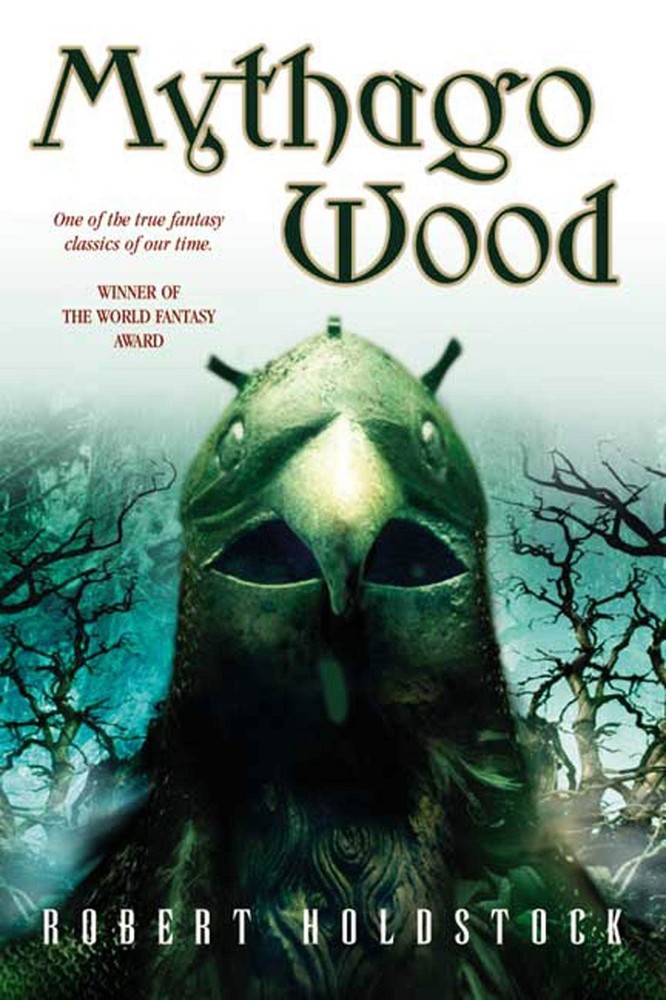 Mythago Wood (The Mythago Cycle, 1) - paperback Holdstock, Robert