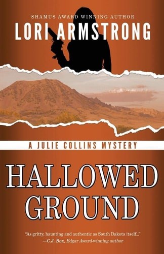 Hallowed Ground (Julie Collins Mystery) by Armstrong, Lori, Good Book