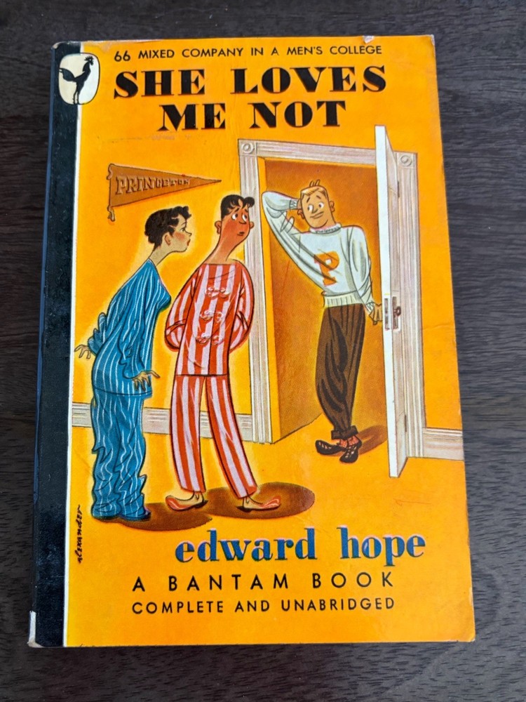 Humor First Bantam 1946 She Loves Me Not Edward Hope Vintage College Comedy PB