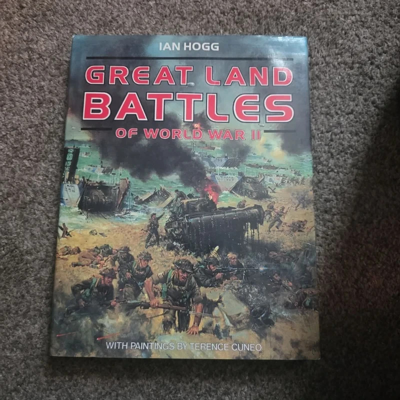 Great Land Battles of World War II by Ian V. Hogg (1988, Hardcover)