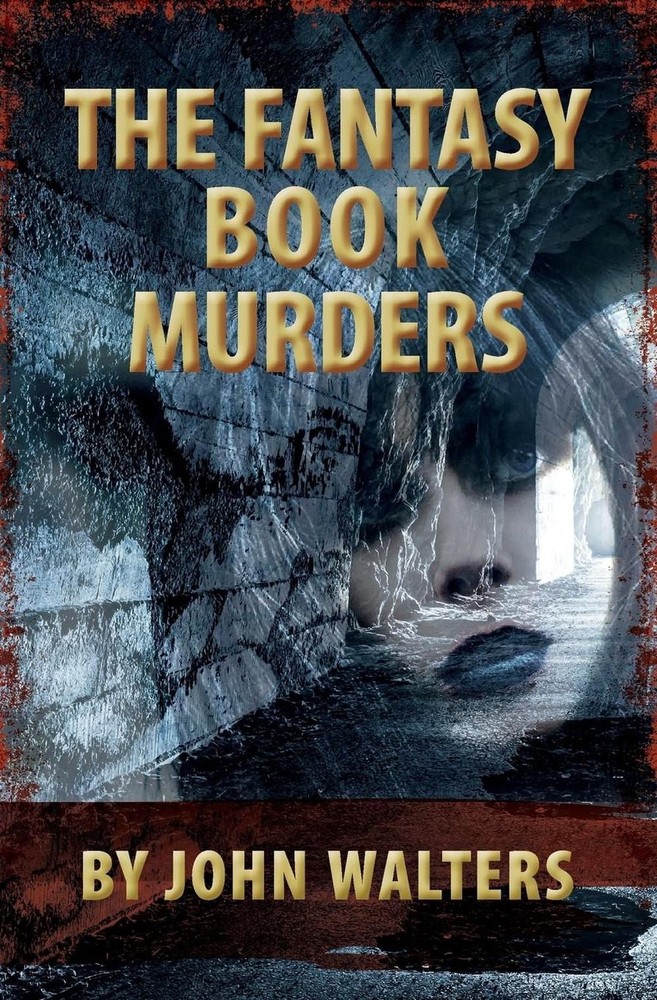 The Fantasy Book Murders by John Walters (English) Paperback Book