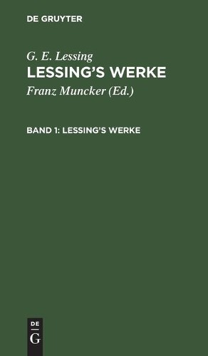 G E Lessing Lessings Werke (Hardback)