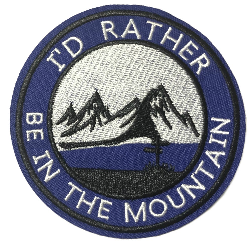 I'd Rather Be in The Mountain Embroidered Patch Iron/Sew-On Applique Souvenir