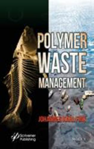 Polymer Waste Management by Johannes Karl Fink: New