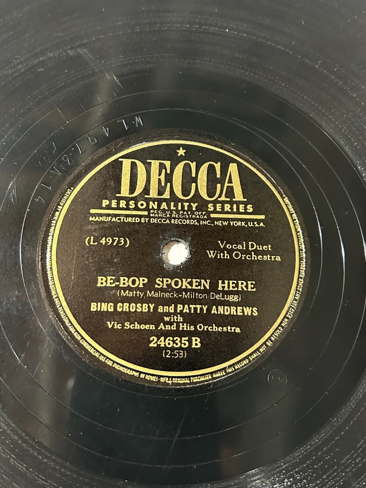 Bing Crosby Patty Andrews Sisters - Be-Bop/Weddin' Day - DECCA 78RPM