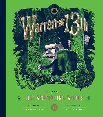 Warren the 13th and the Whispering Woods: A Novel by del Rio, Tania, Acceptable