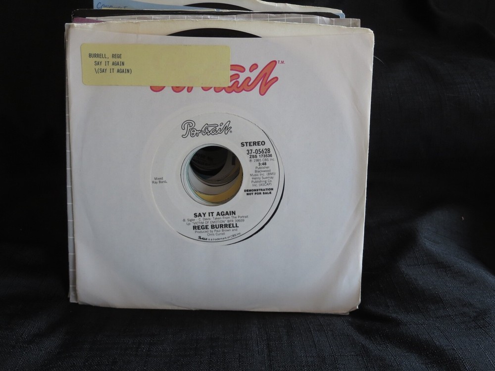 Rége Burrell – Say It Again PROMO Unplayed Old Stock