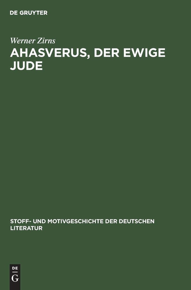Werner Zirns Ahasverus, Der Ewige Jude (Hardback)