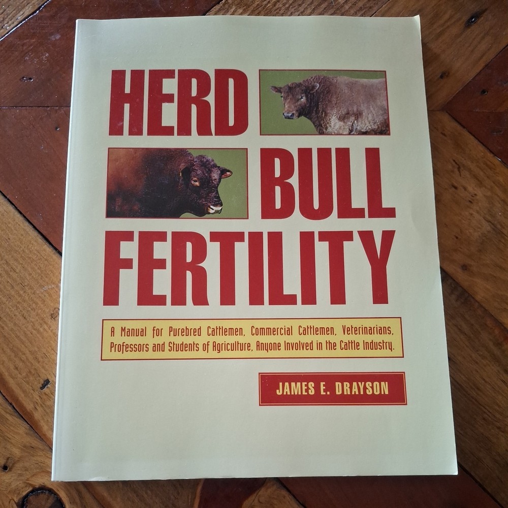 Herd Bull Fertility by James E. Drayson - Book for Cattlemen, Veterinarians +