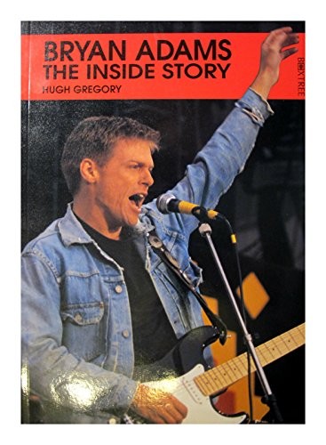 Bryan Adams: The Inside Story by Gregory, Hugh Paperback Book The Fast FreeFREE US DELIVERY | ISBN: 1852831758 | Quality Books