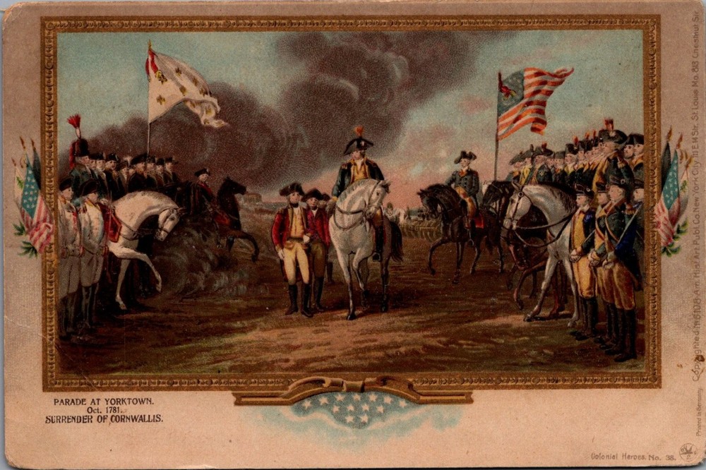 1908 Yorktown Surrender Cornwallis Postcard American Revolutionary War No. 38
