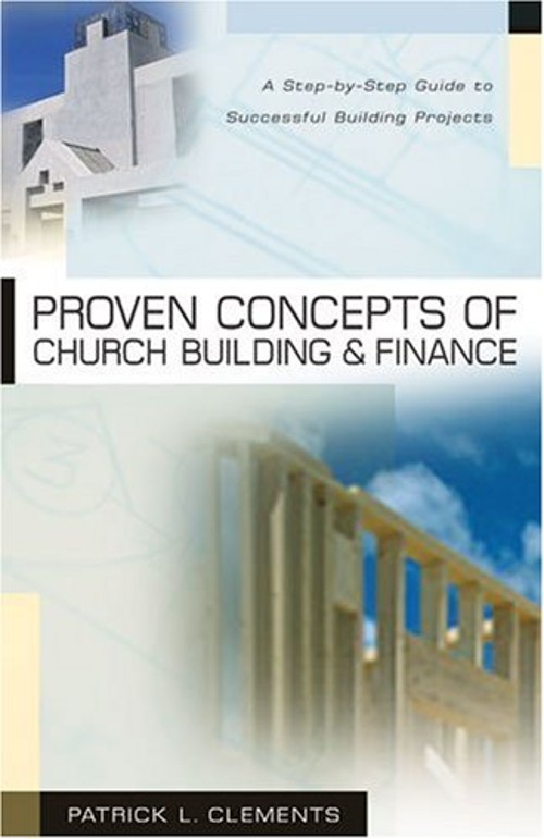 Proven Concepts of Church Building and Finance : A Step-by-Step GFree US Delivery | ISBN:082542383X