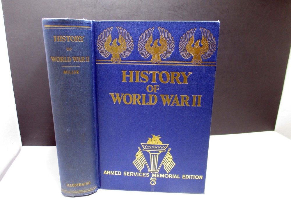 History Of World War II Armed Service Edition Francis Miller 1945