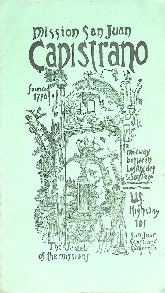 Vintage Mission San Juan Capistrano Location California Tourist Travel Brochure
