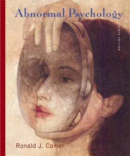 Abnormal Psychology by Ronald J. Comer (2006, Hardcover)