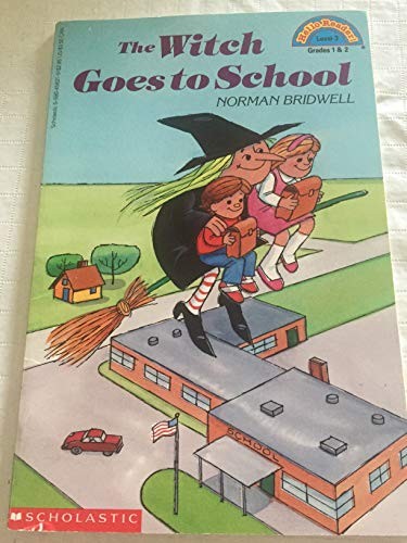 The Witch Goes to School (Hello Rea..., Bridwell, Norma