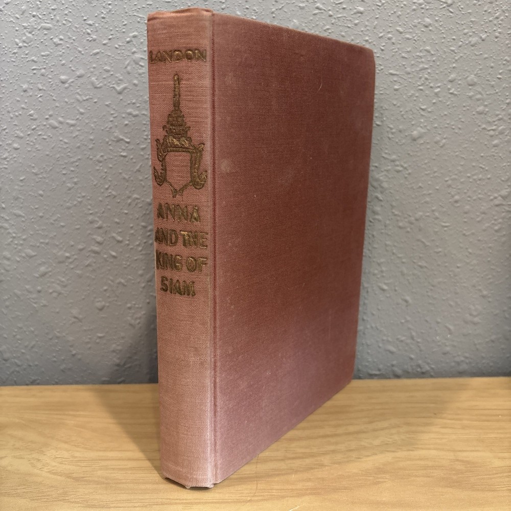Vintage 1944 Anna and The King of Siam HardCover Margaret Landon Book HC