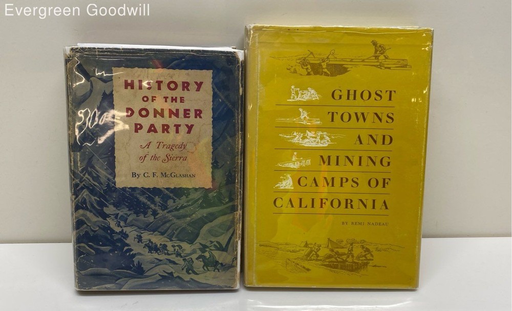 Lot of 2 VTG Books History of the Donner Party Ghost Towns & Mining Camps of Cal