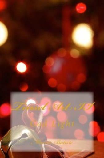 Tinsel Art Ii: God Light
