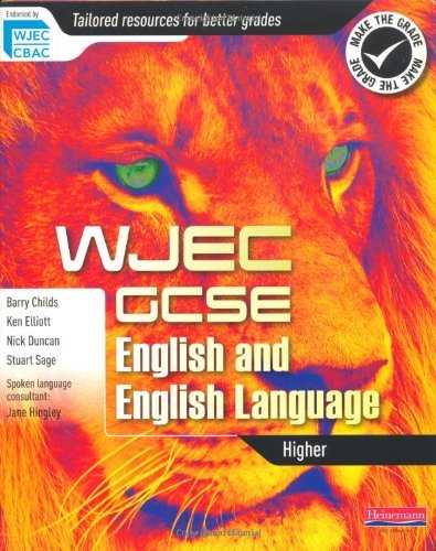 Wjec Gcse English and English Language: Higher Student Book By K