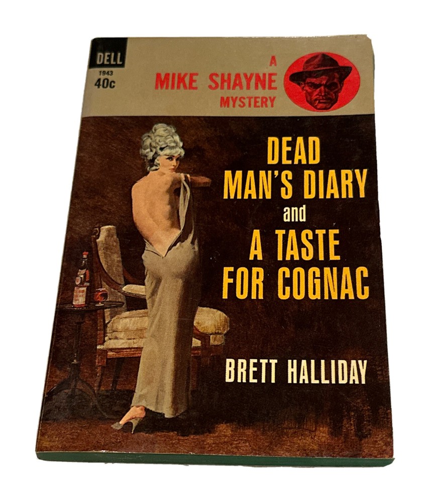 Dead Mans Diary & A Taste For Cognac By Brett Halliday Dell Book #1943 VTG 1964
