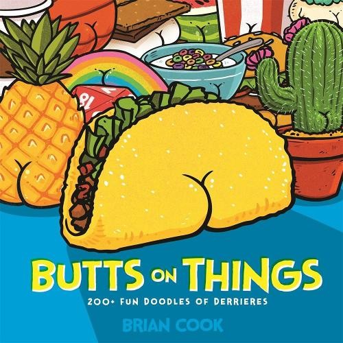 Brian Cook Butts on Things (Hardback)Another great item from Rarewaves USA | Free delivery!
