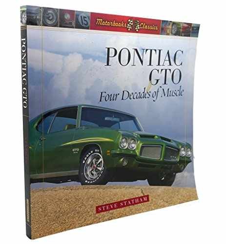 Pontiac GTO: Four Decades of Muscle - Paperback, by Statham Steve - Very Good