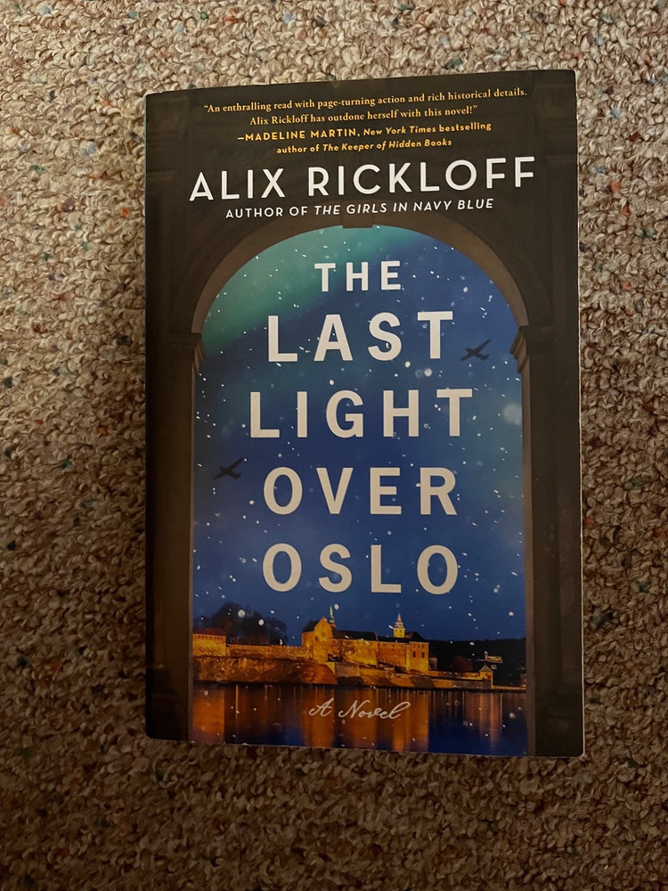 The Last Light Over Oslo by Alix Rickloff