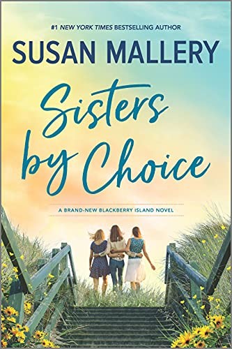 Sisters by Choice: 4 (Blackberry Isl..., Mallery, Susan