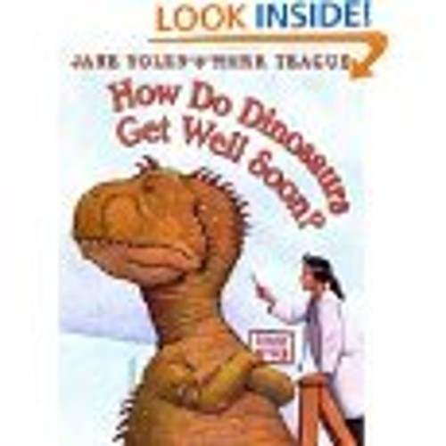 How Do Dinosaurs Get Well Soon? Paperback Jane YolenFree US Delivery | ISBN:0439241014