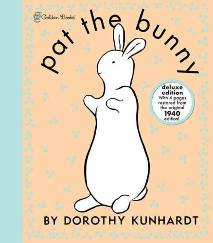 Pat the Bunny Deluxe Edition by Dorothy Kunhardt (2001, Brand NEW