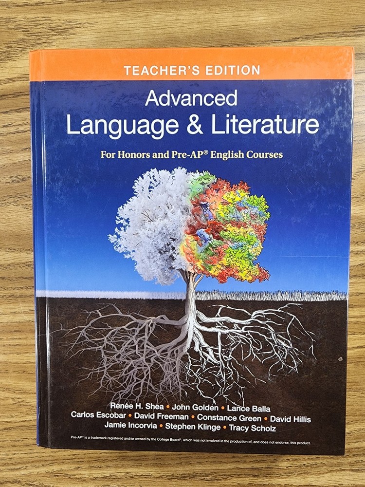Advanced Language & Literature- Teacher's Edition, Lance Balla,John Golden,Renee