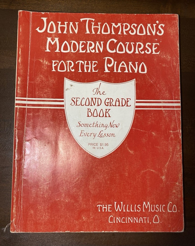 John Thompson's Modern Course For The Piano Second Grade Book Vintage 1937