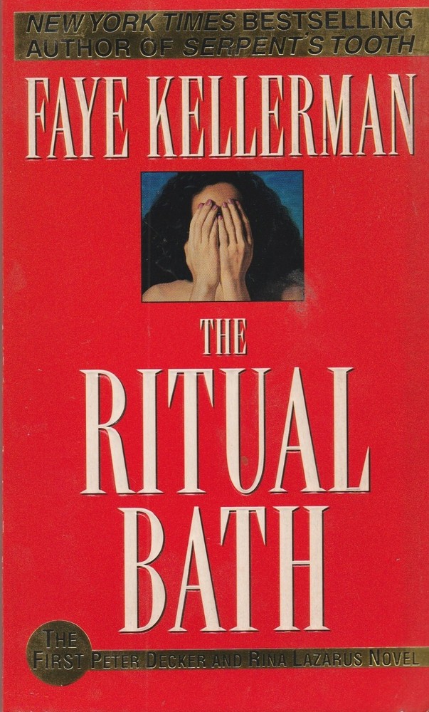 THE RITUAL BATH by FAYE KELLERMAN Fawcett Crest 1987