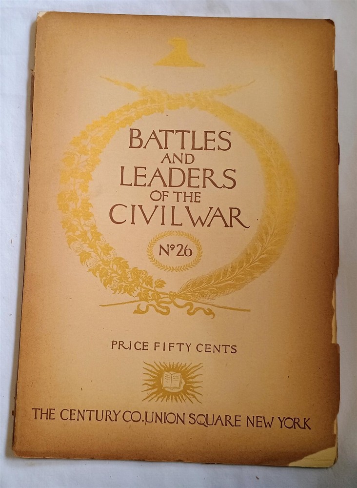 Battles and Leaders of the Civil War No.26 The Century Co Vintage Book