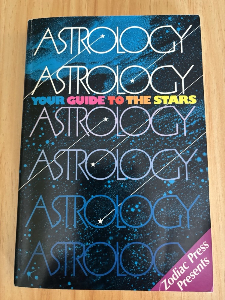 Astrology Your Guide To The Stars 1983 by Zodiac Press PB Excellent Cond Vintage