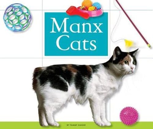 Manx Cats by Tammy Gagne: Used