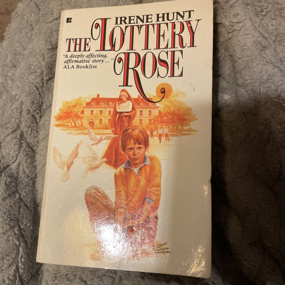 The Lottery Rose BY Irene Hunt PaperBack