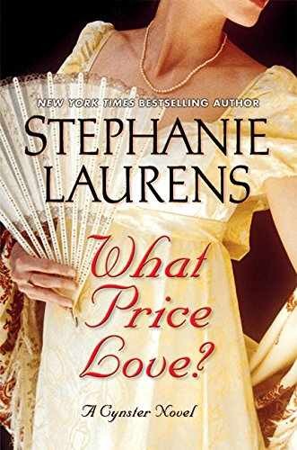 What Price Love?: A Cynster Novel - Hardcover, by Laurens Stephanie - Very Good