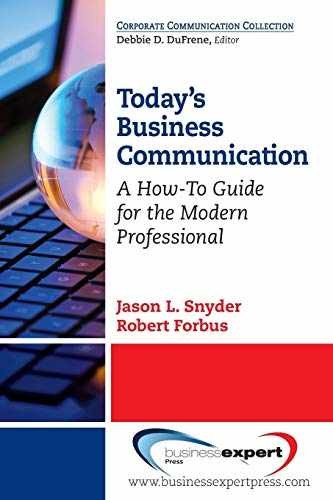 Today's Business Communication: A - Paperback, by Jason L. Snyder; - Very Good