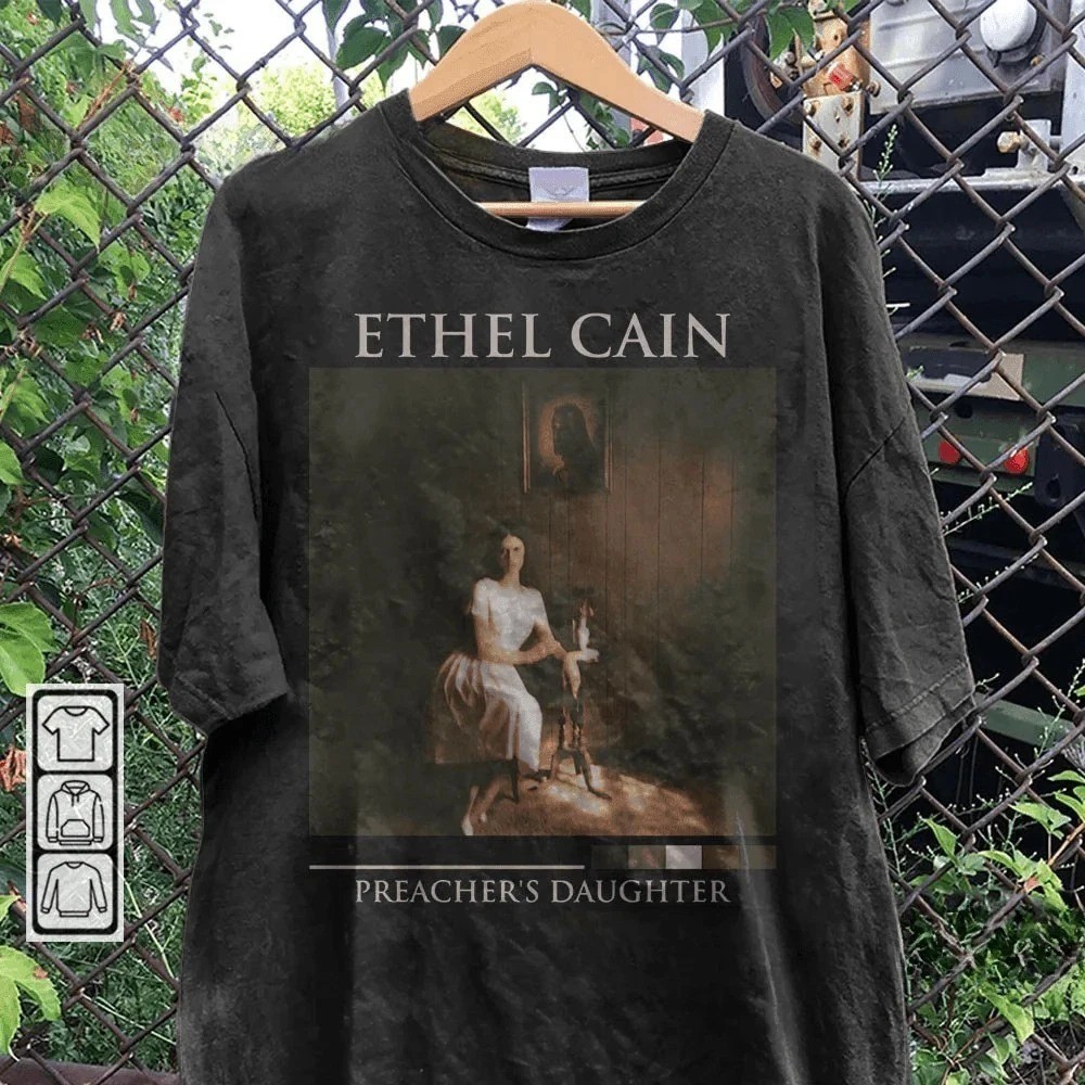 Hot Ethel cain Preacher’s Daughter shirt Gift Funny  All Size Tee B07.378