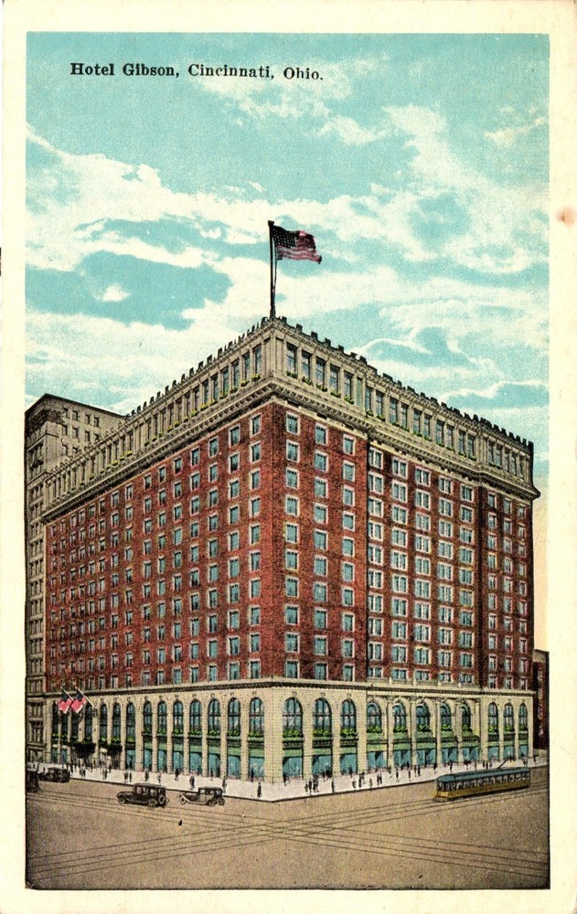 Postcard Hotel Gibson, Cincinnati, Ohio