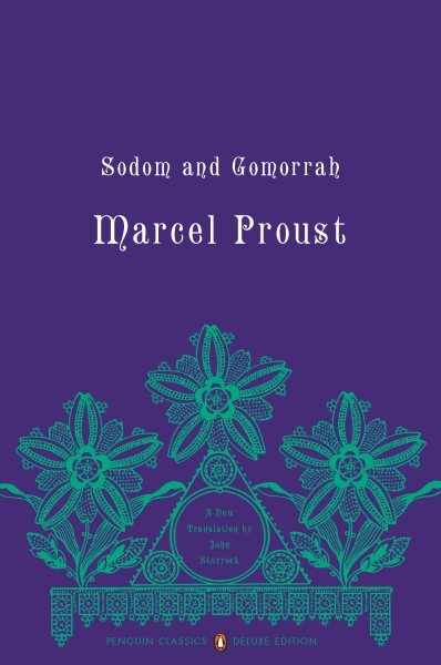 Sodom and Gomorrah by Marcel Proust, Translated by John Sturrock, Hardcover