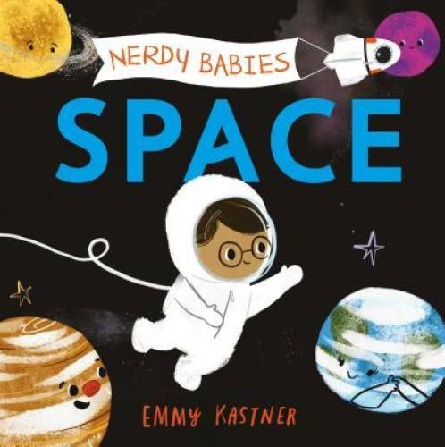 Nerdy Babies Space Board Book by Emmy Kastner in Good Condition