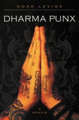 Dharma Punx - Paperback By Levine, Noah - VERY GOOD
