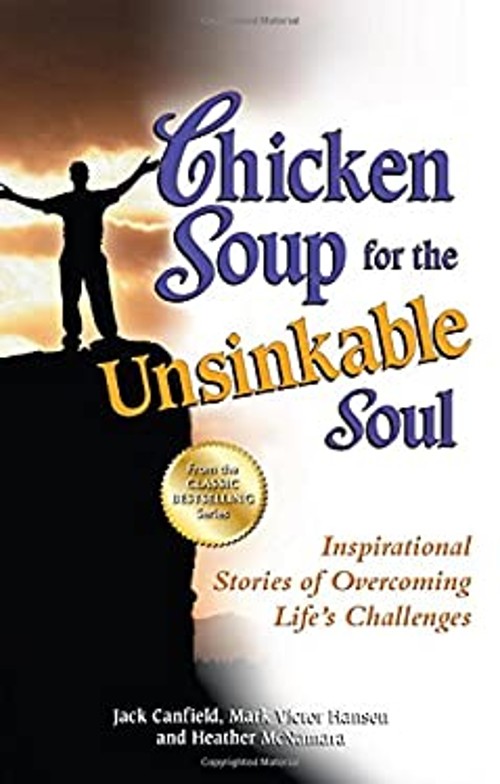 Chicken Soup for the Unsinkable Soul : Inspirational Stories of OFree US Delivery | ISBN:1623610834