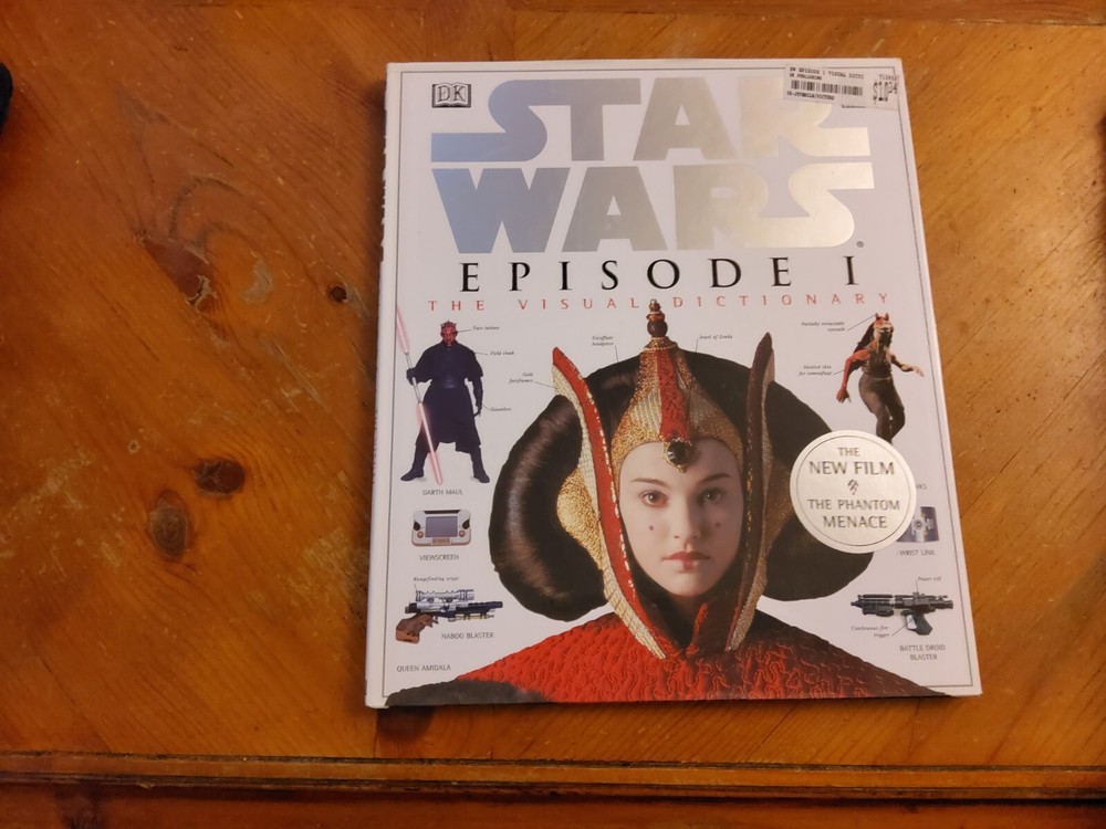 Star Wars Episode I : The Visual Dictionary by David West Reynolds and...