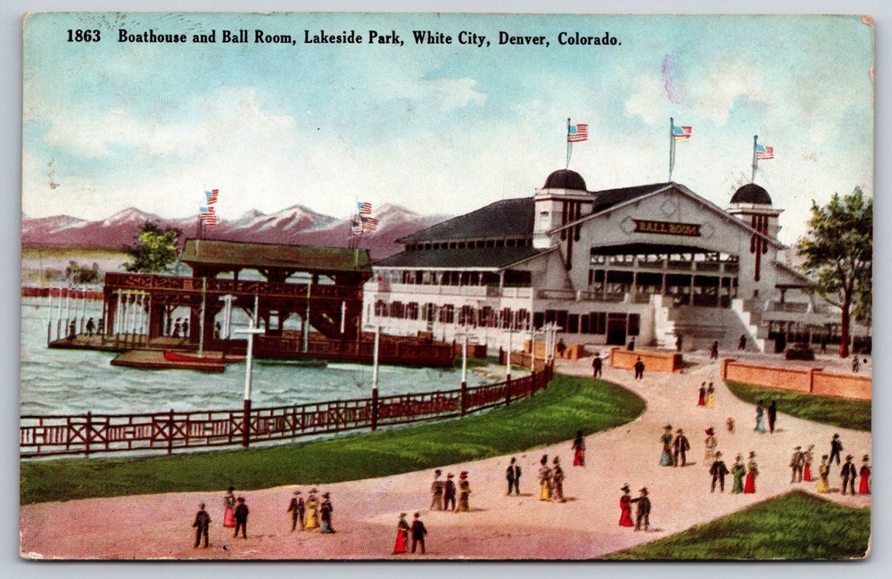 Colorado Postcard Boathouse Ball Room Park White City Denver Posted 1910