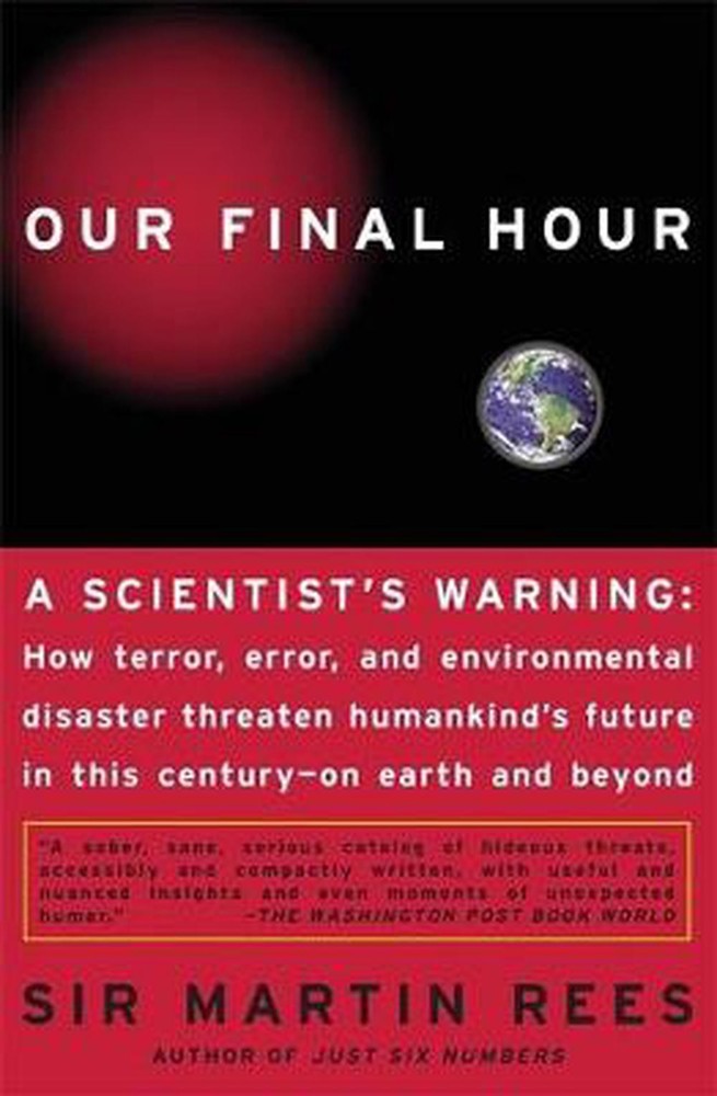 Our Final Hour: A Scientist's Warning by Martin J. Rees (English) Paperback Book